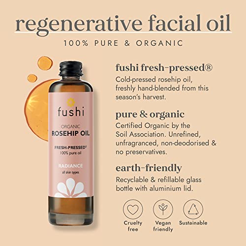 Fushi Organic Rosehip Seed Oil 100 ml | min Vitamin E 18.3 mcg/g | Fresh-Pressed | Best for Scars, Fine Lines & Stretch Marks | Ethical & Vegan S