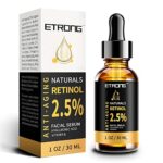 Retinol Serum,ETRONG High Strength Anti-aging Serum with 2.5% Retinol,Hyaluronic Acid and Vitamin E for Face Acne 1 Oz(30ml)