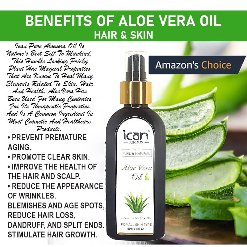 ICAN LONDON 100% PURE & NATURAL ALOE VERA OIL FOR HAIR, SKIN, AND NAILS 150ML