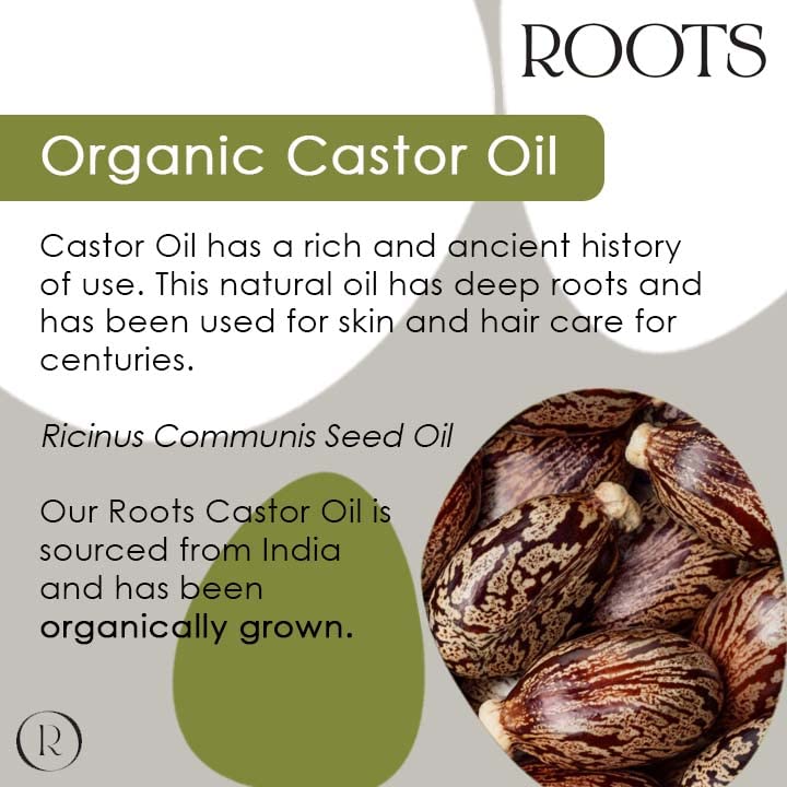 Roots Organic Castor Oil. Suitable for Vegans & Cruelty Free. Full of Essential Fatty acids with Anti-inflammatory Properties. Nourishes Skin and