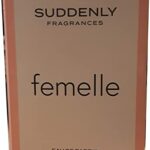 Suddenly Femelle Eau De Parfum 75ml
