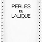 Lalique Perles de For Women 3.3 oz EDP Spray