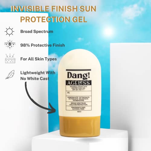 Dang! Ageless Invisible Finish Sun Protection Gel | Broad Spectrum Sunscreen SPF 50+ PA++++ | Face Sunscreen With No White Cast