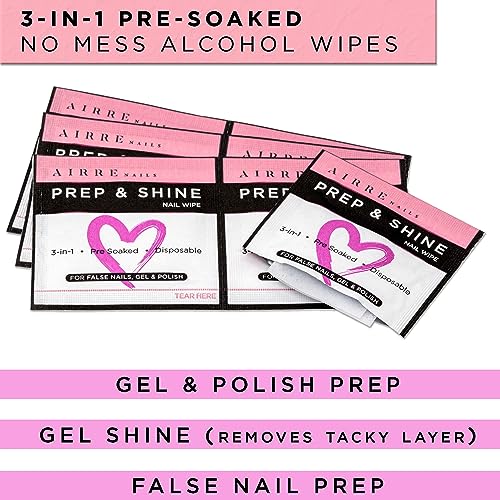 AIRRE 240 Professional Alcohol Prep & Shine Nail Wipes (3in1) Alcohol Wipes for Gel Nails, Acrylic Nails, Press-On Nails & Tips. Removes Sticky G