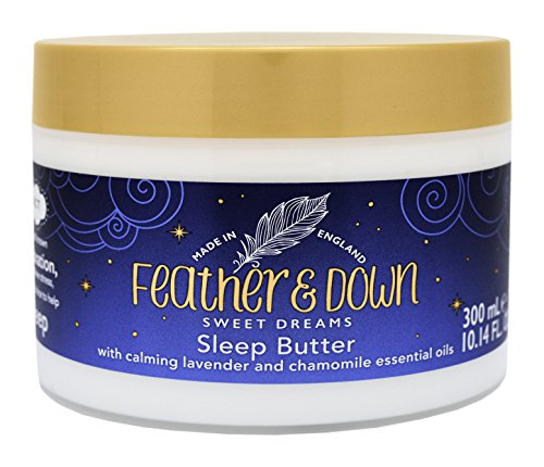 Feather & Down Sweet Dream Body Butter (300ml) - With Calming Lavender & Chamomile Essential Oils. Cruelty Free. Vegan Friendly. Natural Extracts